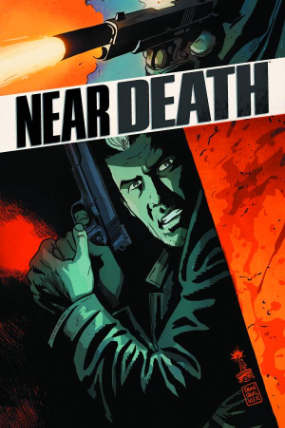 Near Death # 8 (Image Comics 2012) Near Death # 8 (Image Comics 2012)