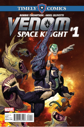 Timely Comics: Venom Space Knight # 1 (Marvel Comics 2016) Timely Comics: Venom Space Knight # 1 (Marvel Comics 2016)
