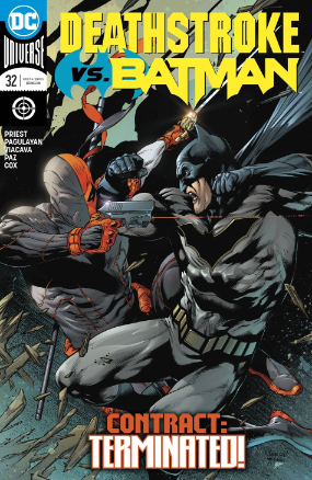 Deathstroke (2018) # 32 (DC Comics 2018) Deathstroke (2018) # 32 (DC Comics 2018)