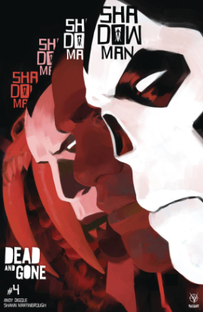 Shadowman, volume 2 # 4 (Valiant 2018) Shadowman, volume 2 # 4 (Valiant 2018)