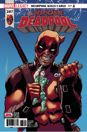 Despicable Deadpool # 287 (Marvel Comics 2017) Despicable Deadpool # 287 (Marvel Comics 2017)