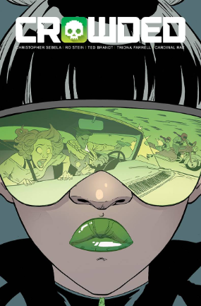 Crowded # 3 (Image Comics 2018) Crowded # 3 (Image Comics 2018)