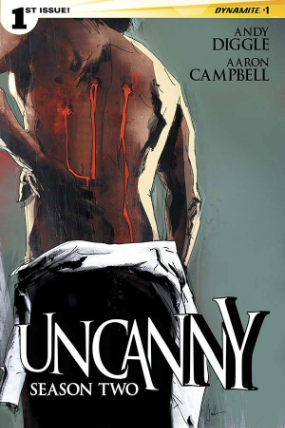 Uncanny, Season 2 # 1 (Dynamite Comics 2015) Uncanny, Season 2 # 1 (Dynamite Comics 2015)