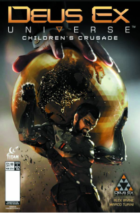 Deus Ex Universe: Children's Crusade # 2 of 5 (Titan Comics 2016) Deus Ex Universe: Children's Crusade # 2 of 5 (Titan Comics 2016)