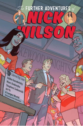 Further Adventures of Nick Wilson # 3 of 5 (Image Comics 2018) Further Adventures of Nick Wilson # 3 of 5 (Image Comics 2018)