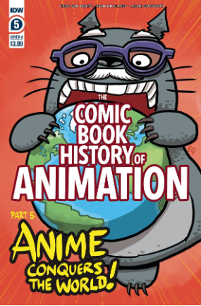 Comic Book History of Animation # 5 of 5 (IDW Publishing 2021) Comic Book History of Animation # 5 of 5 (IDW Publishing 2021)
