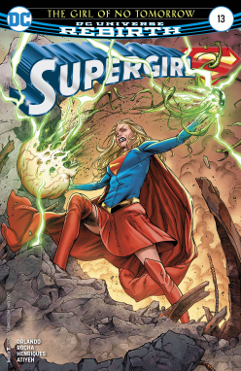 Supergirl #  13 Rebirth (DC Comics 2017) Supergirl #  13 Rebirth (DC Comics 2017)