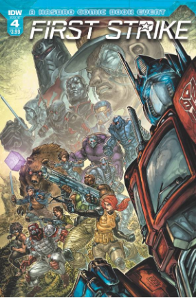 First Strike # 4 (IDW Publishing 2017) First Strike # 4 (IDW Publishing 2017)