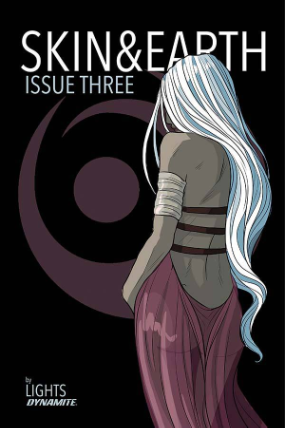 Skin & Earth #  3 of 6 (Dynamite Comics 2017) Skin & Earth #  3 of 6 (Dynamite Comics 2017)