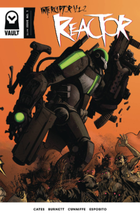 Reactor # 1 of 4 (Vault Comics 2017) Reactor # 1 of 4 (Vault Comics 2017)