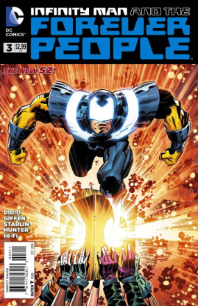 Infinity Man And The Forever People # 3 (DC Comics 2014) Infinity Man And The Forever People # 3 (DC Comics 2014)