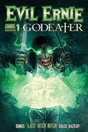 Evil Ernie Godeater # 1 - 5 (Dynamite Comics 2016) All B Covers Evil Ernie Godeater # 1 - 5 (Dynamite Comics 2016) All B Covers