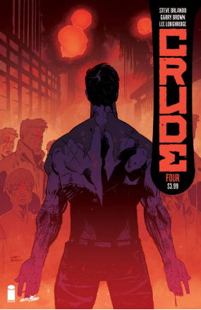Crude # 4 (Image Comics 2018) Crude # 4 (Image Comics 2018)