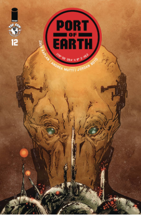 Port of Earth # 12 (Image Comics 2019) Port of Earth # 12 (Image Comics 2019)