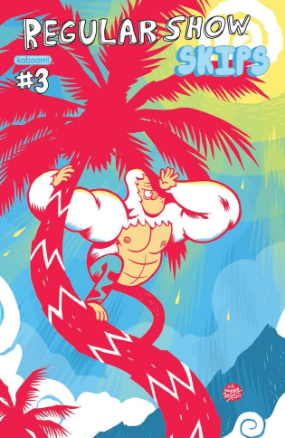 Regular Show: Skips # 3 (Kaboom Comics 2013) Regular Show: Skips # 3 (Kaboom Comics 2013)