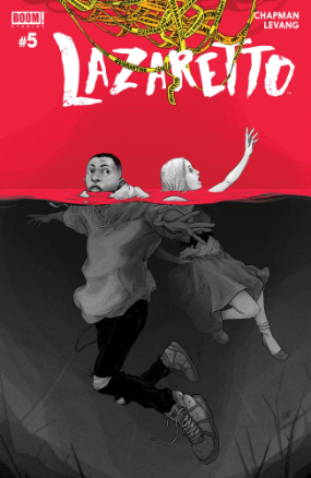 Lazaretto # 5 of 5 (Boom Comics 2018) Lazaretto # 5 of 5 (Boom Comics 2018)
