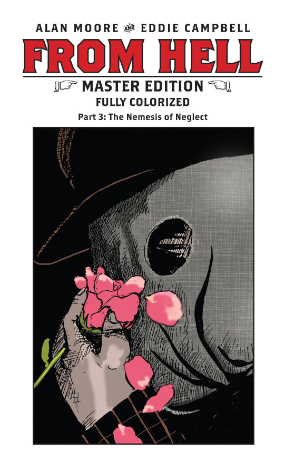 From Hell: Master Edition # 3 of 10 (IDW Top Shelf 2019) From Hell: Master Edition # 3 of 10 (IDW Top Shelf 2019)