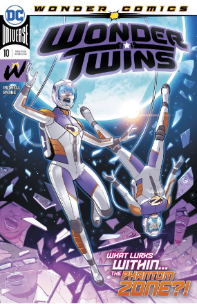 Wonder Twins # 10 of 12 (DC Comics 2019) Wonder Twins # 10 of 12 (DC Comics 2019)