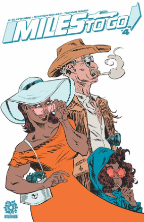 Miles To Go # 4 (Aftershock Comics 2021) Miles To Go # 4 (Aftershock Comics 2021)