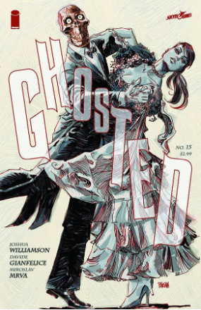 Ghosted # 15 (Image Comics 2014) Ghosted # 15 (Image Comics 2014)