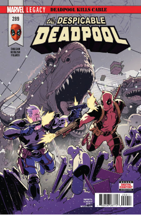 Despicable Deadpool # 289 (Marvel Comics 2017) Despicable Deadpool # 289 (Marvel Comics 2017)