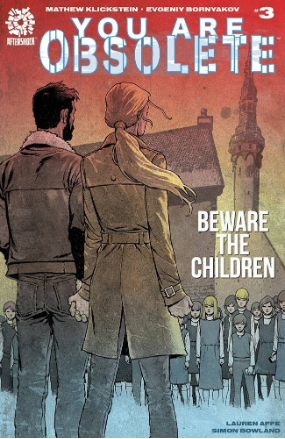 You Are Obsolete #  3 (Aftershock Comics 2019) You Are Obsolete #  3 (Aftershock Comics 2019)