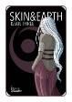 Skin & Earth #  3 of 6 (Dynamite Comics 2017)