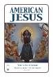 American Jesus: The New Messiah #  1 of 3 (Image Comics 2019)